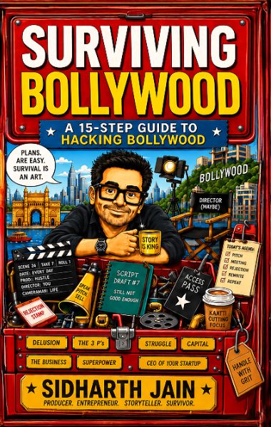 Surviving Bollywood — A 15-Step Guide to Hacking Bollywood